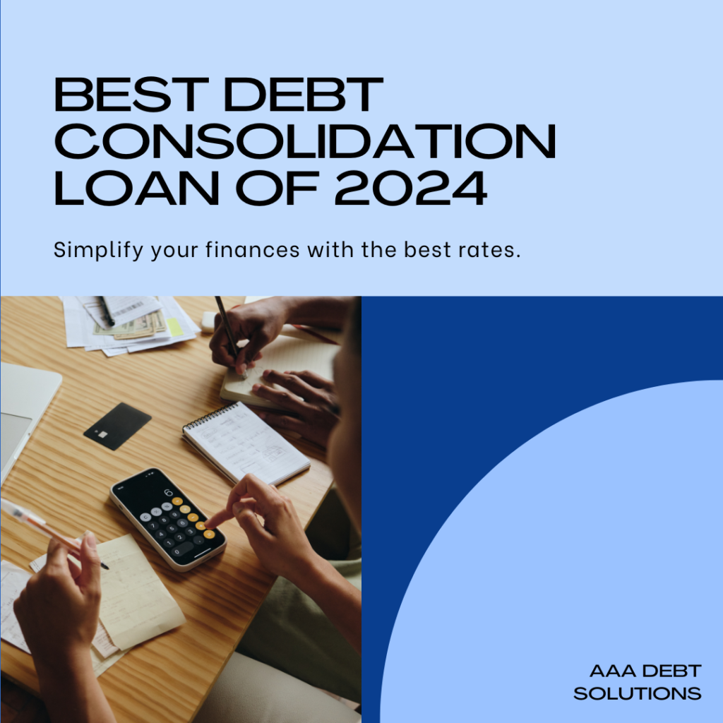 Best Debt Consolidation Loan of 2024