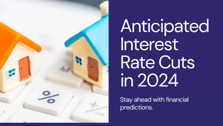 Anticipated Interest Rate Cuts in 2024