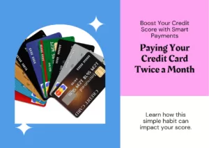 paying your credit card twice per month